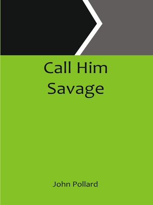 cover image of Call Him Savage